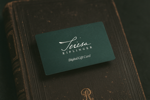 Teresa Kiplinger Digital Gift Card